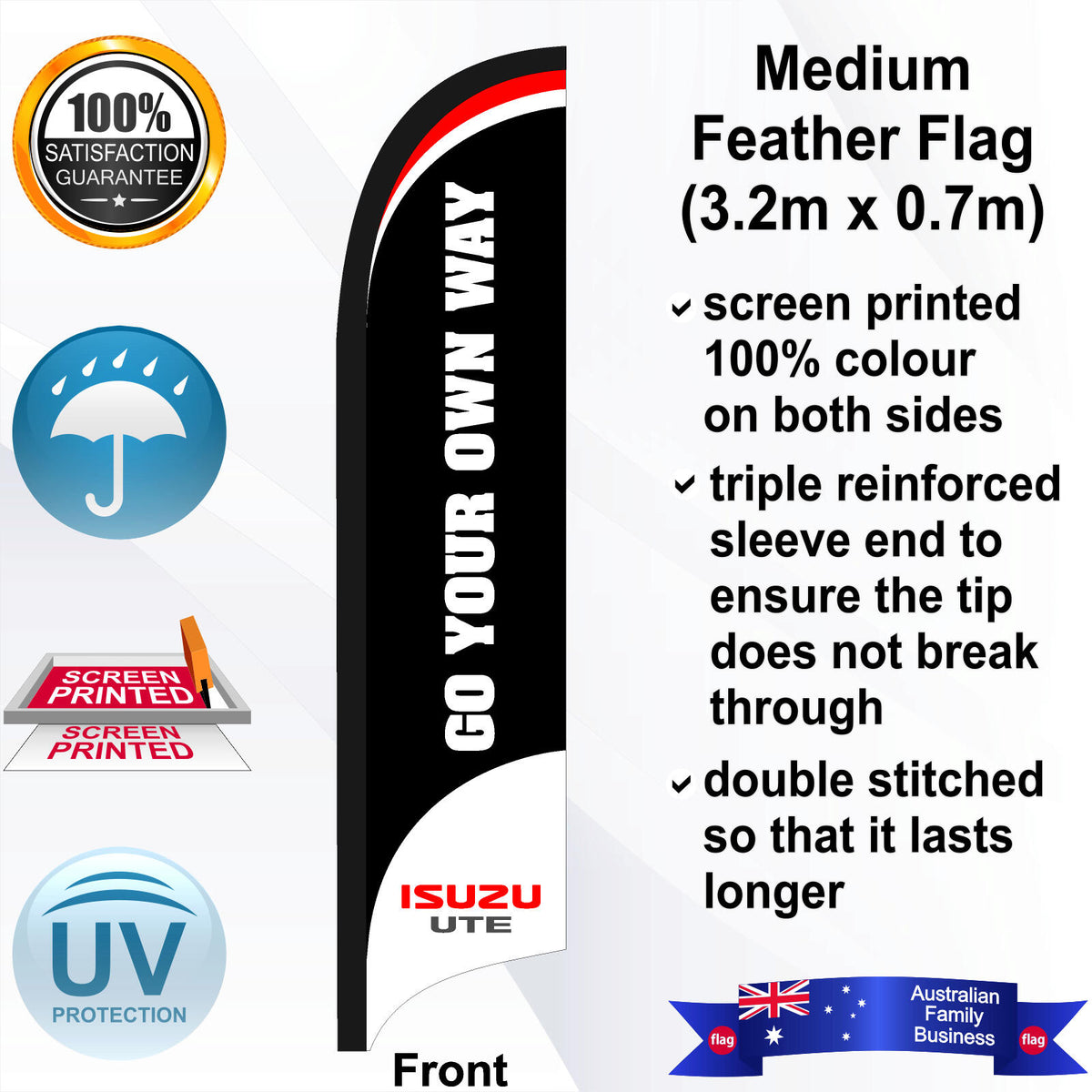 ISUZU UTES GO YOUR OWN WAY Feather Flag - Front