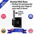Bracket Wall Flag Banner Base