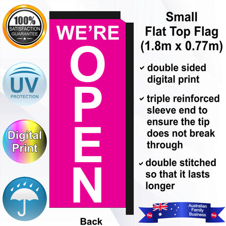 WE'RE OPEN Flat Top Flag - Rear