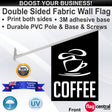 COFFEE with CUP Wall Flag - Front